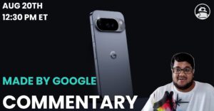 Mishaal Rahman Made by Google livestream