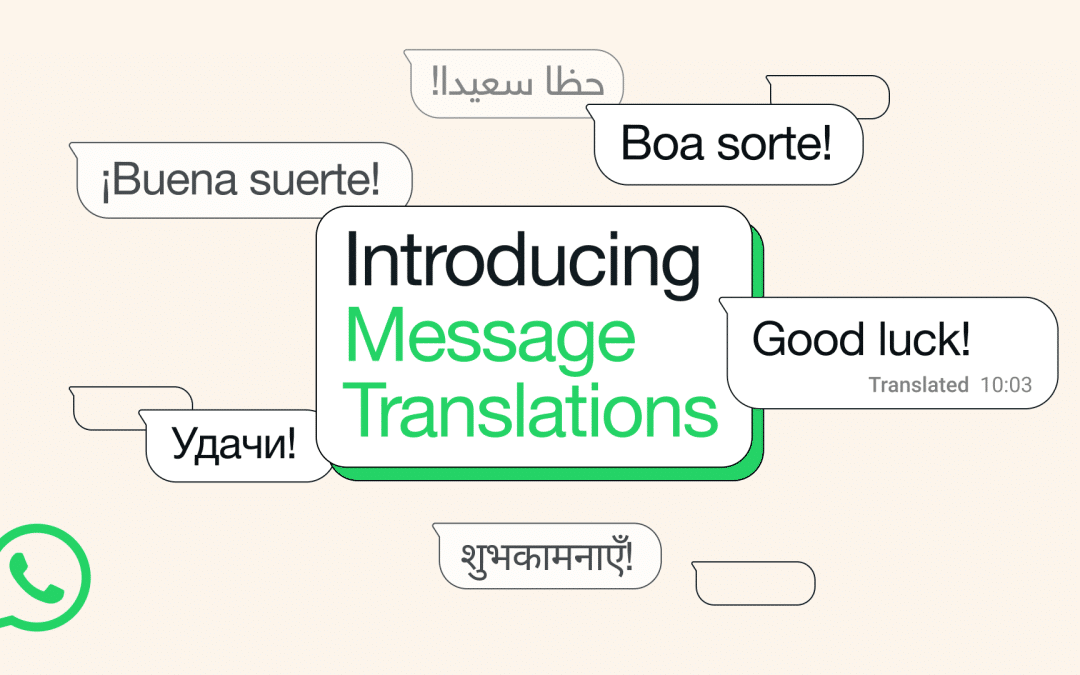 WhatsApp Now Rolling Out Message Translation for Android and iOS