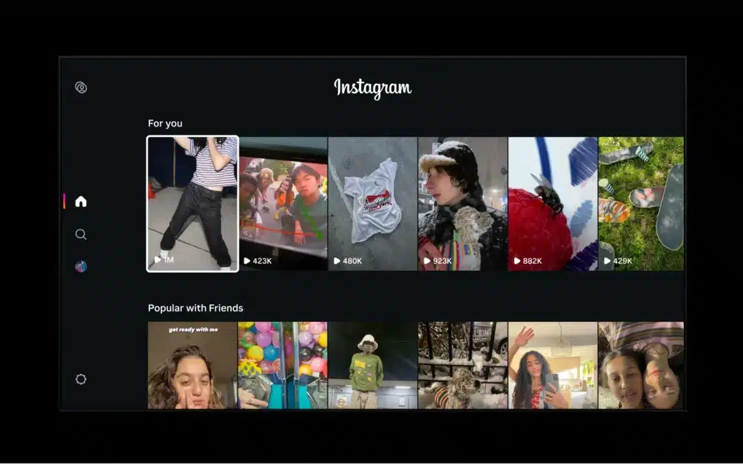 Instagram for TV Brings Your Favorite Reels to Big Screen
