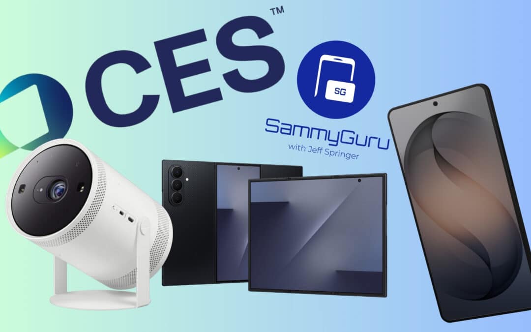 SammyGuru Podcast #52: CES 2026, Galaxy Z TriFold, S26 Ultra, Book 6 Laptops
