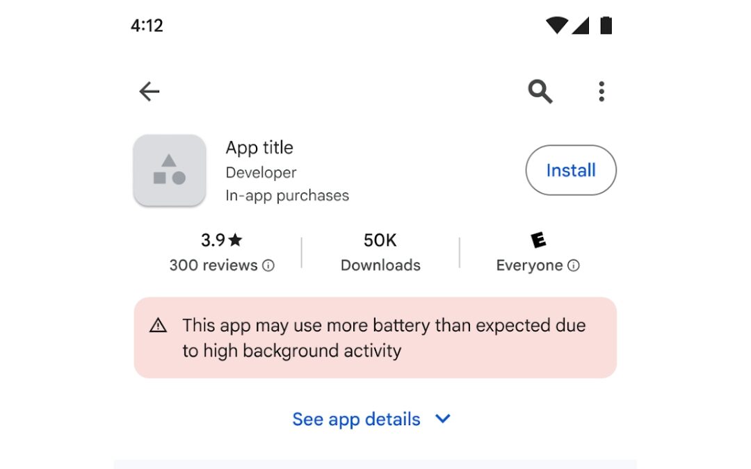 Google Play Store Now Warns Users About Apps That Drain Too Much Battery
